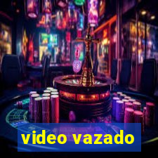 video vazado