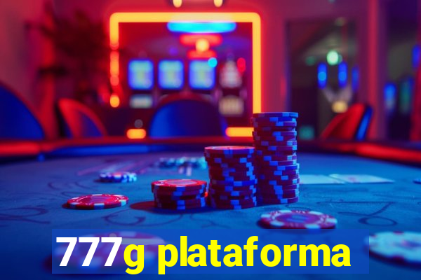 777g plataforma