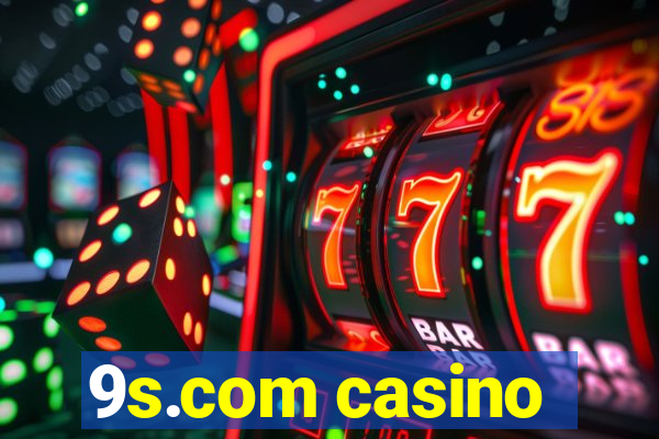 9s.com casino