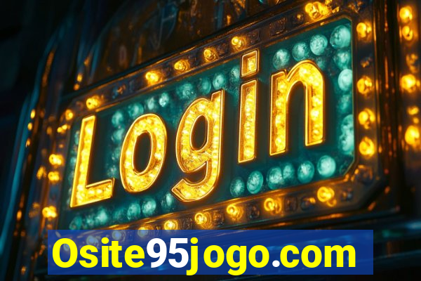 Osite95jogo.com