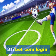 317bet com login