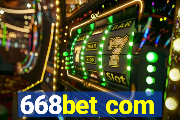 668bet com