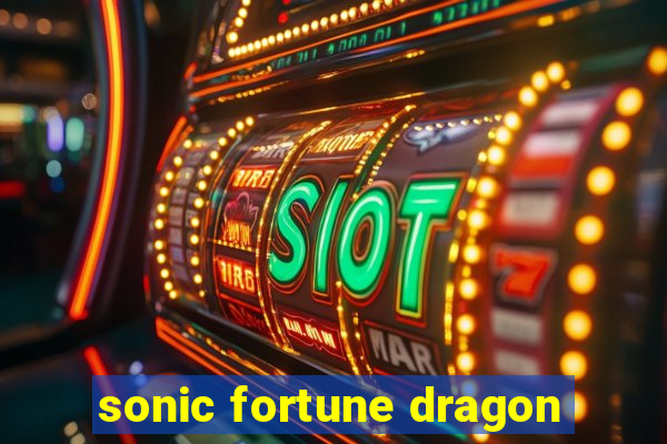 sonic fortune dragon