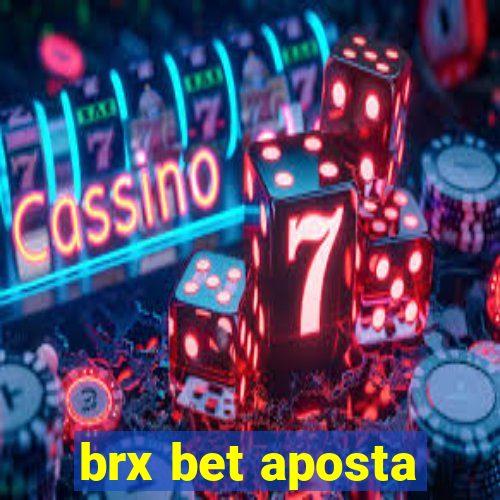 brx bet aposta