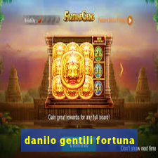 danilo gentili fortuna