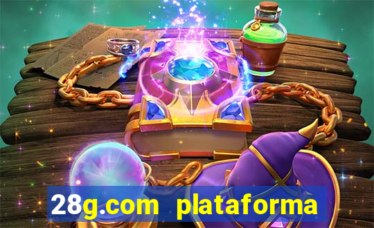 28g.com plataforma de jogos