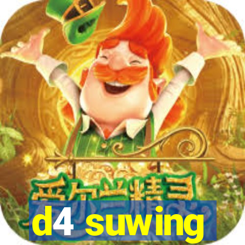 d4 suwing