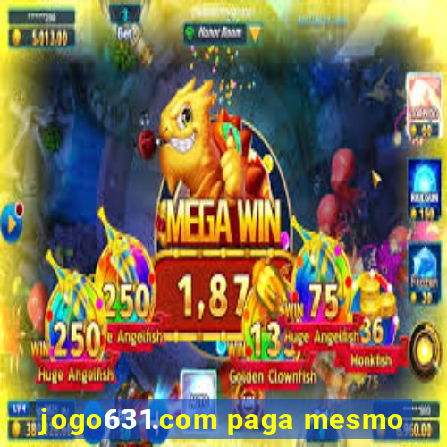 jogo631.com paga mesmo