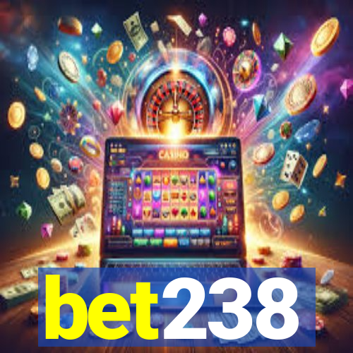 bet238