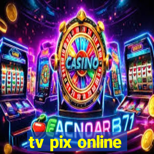 tv pix online