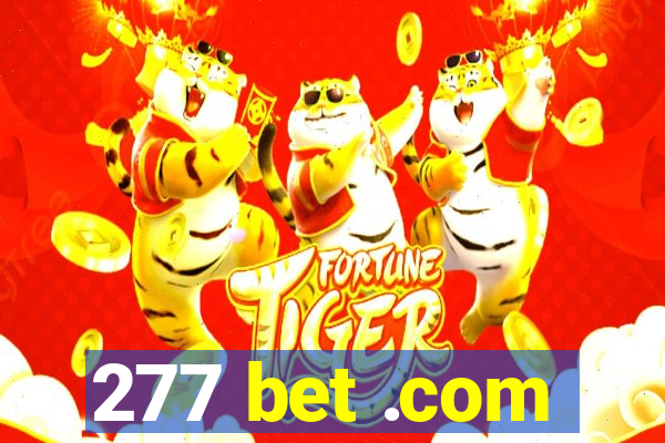 277 bet .com