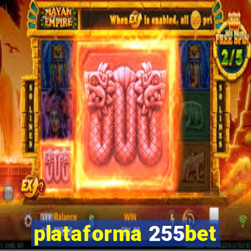 plataforma 255bet