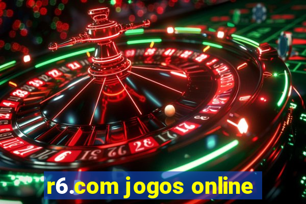 r6.com jogos online