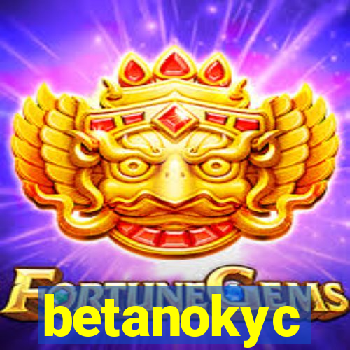 betanokyc