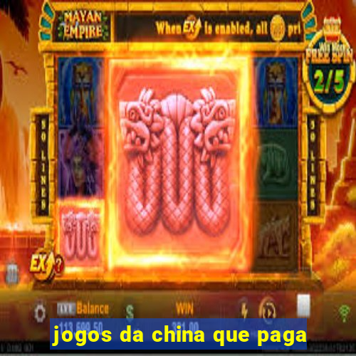 jogos da china que paga