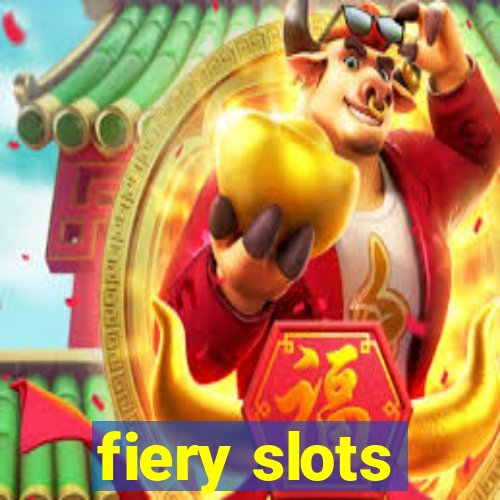 fiery slots