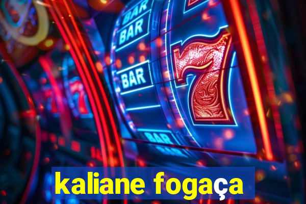 kaliane fogaça