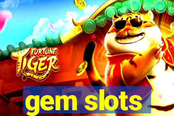 gem slots