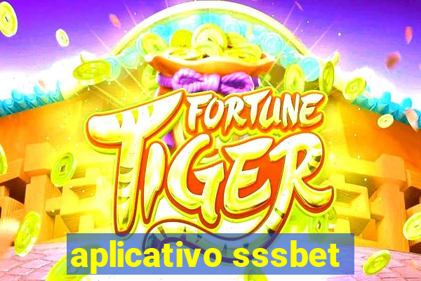 aplicativo sssbet