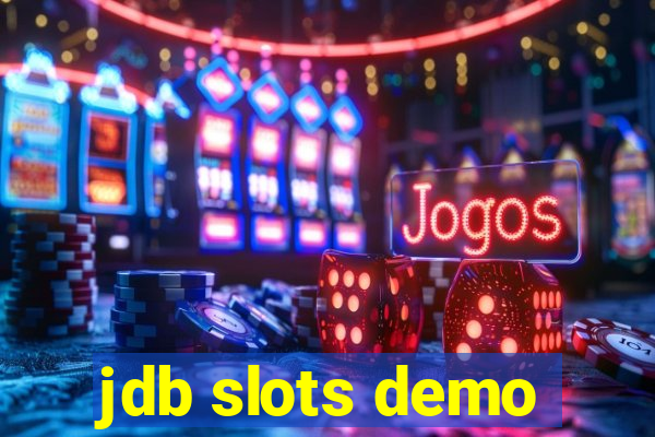 jdb slots demo