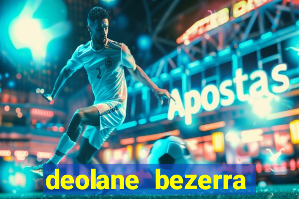 deolane bezerra plataforma de jogos