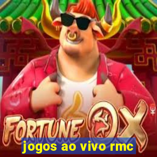 jogos ao vivo rmc