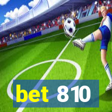 bet 810