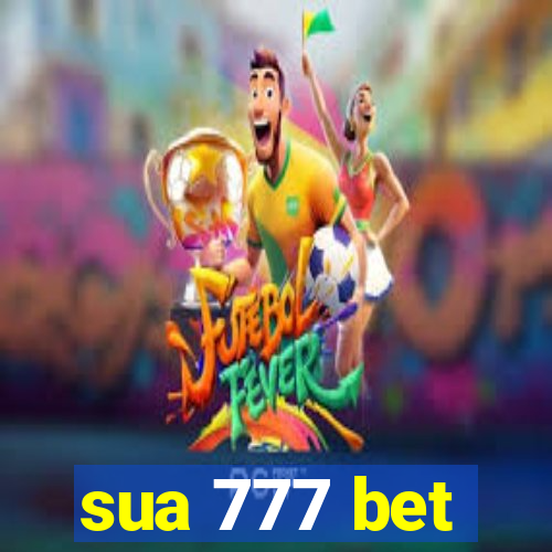 sua 777 bet