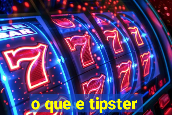 o que e tipster