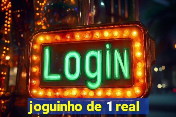 joguinho de 1 real