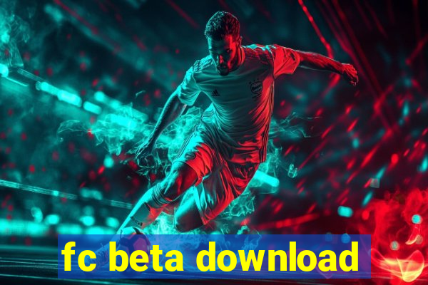 fc beta download