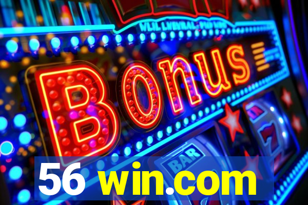 56 win.com