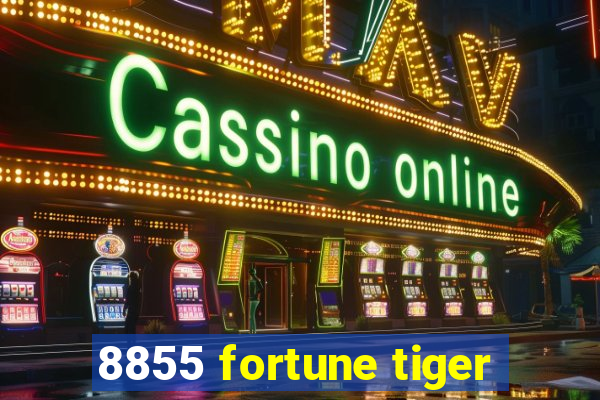 8855 fortune tiger