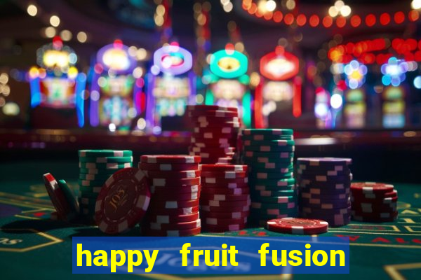 happy fruit fusion paga mesmo