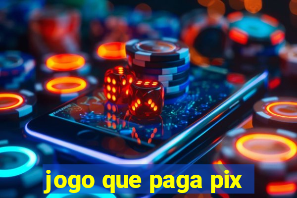 jogo que paga pix