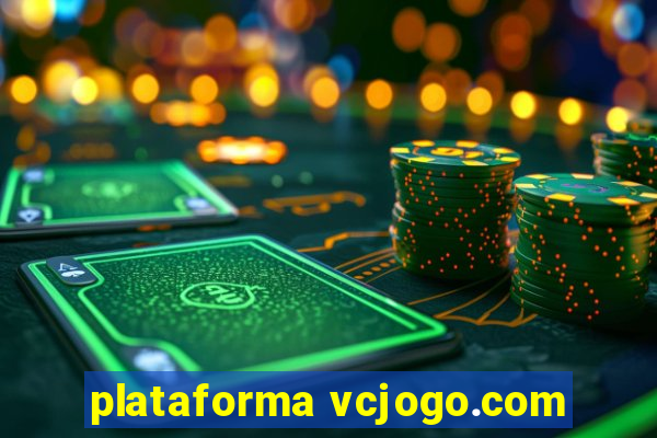 plataforma vcjogo.com