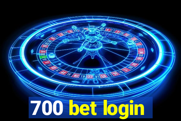 700 bet login