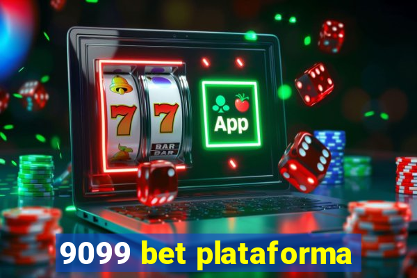 9099 bet plataforma