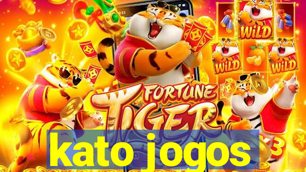 kato jogos