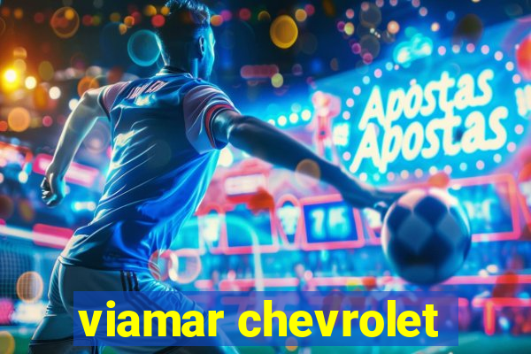 viamar chevrolet