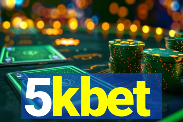 5kbet