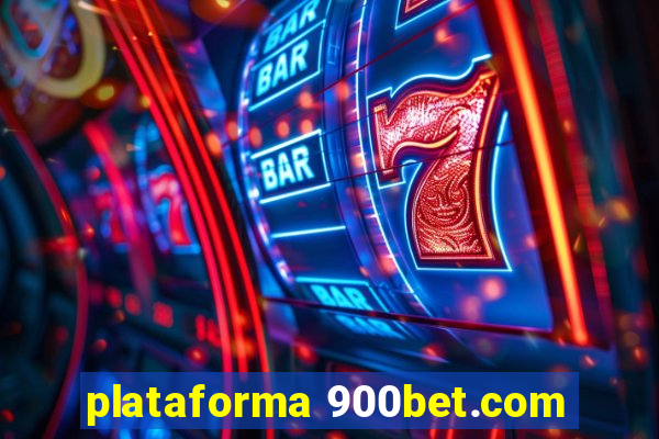 plataforma 900bet.com