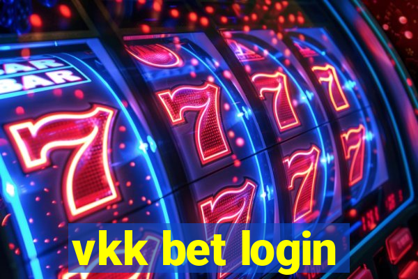 vkk bet login