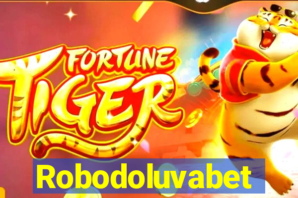 Robodoluvabet