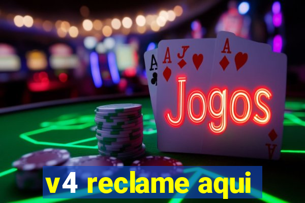 v4 reclame aqui