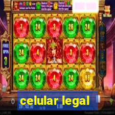 celular legal