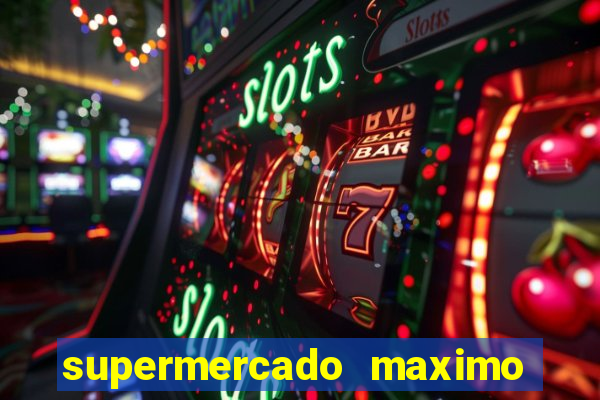 supermercado maximo cruzeiro sp ofertas