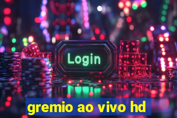 gremio ao vivo hd