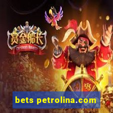 bets petrolina.com