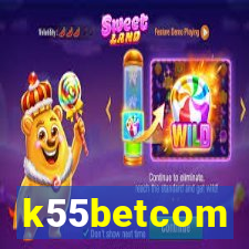 k55betcom